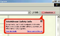 危険なサイトでは赤になる。バルーン内の「View site details」をクリックすると、SiteAdvisorが用意したそのサイトの概要説明ページ（最後の写真参照）が表示される