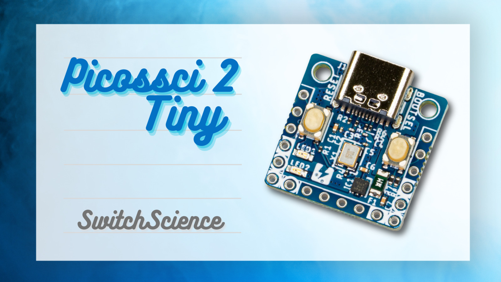 スイッチサイエンス、約20mm四方の小型マイコンボード「Picossci 2